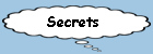 Secrets 